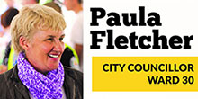 Ward 30 Councillor Paula Fletcher